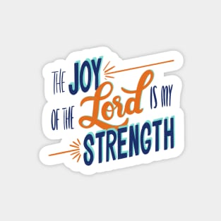 The Joy of the Lord is my Strength- Handlettered bible verse Sticker